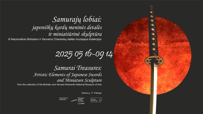 Samurajų lobiai Palangoje – unikali Japonijos dekoratyvinės dailės paroda